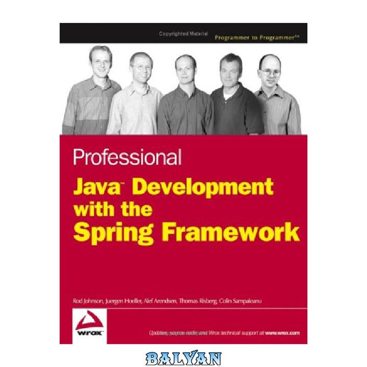 دانلود کتاب Professional Java Development with the Spring Framework